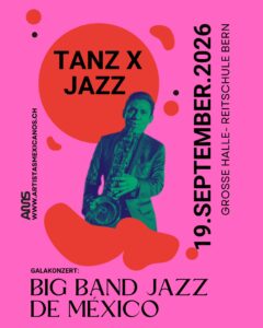 TAN X JAZZ FESTIVAL BERNA SUIZA BIG BAND JAZZ DE MÉXICO